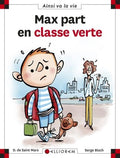 BD : Max part en classe verte - Ainsi va la vie