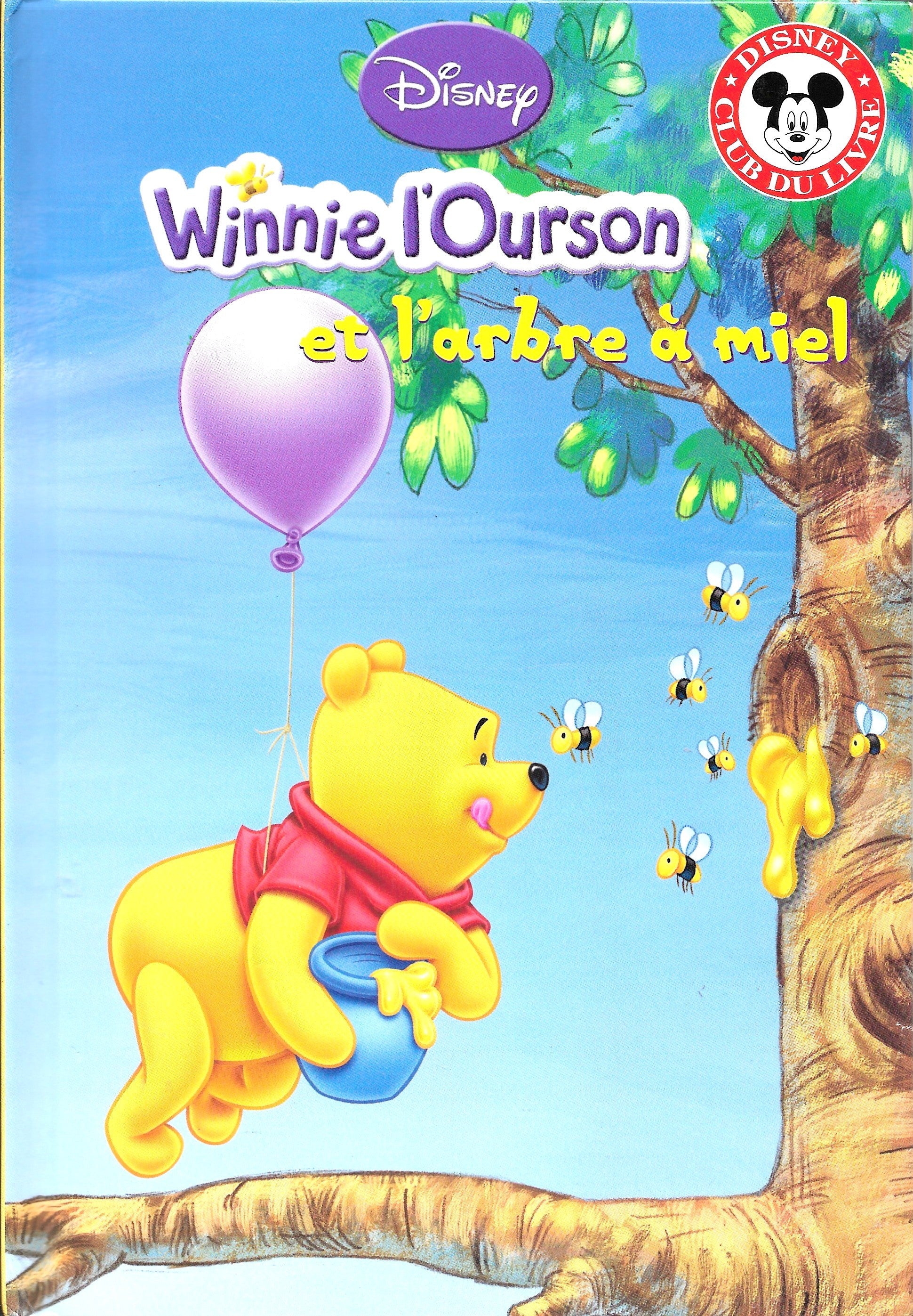Album illustré : Winnie l'Ourson et l'arbre au miel