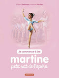 Roman jeunesse (première lecture) : Martine petit rat de l'opéra - Je commence à lire