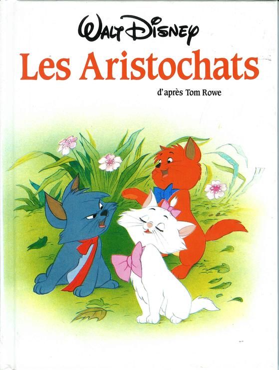 Album illustré : Les Aristochats - Disney