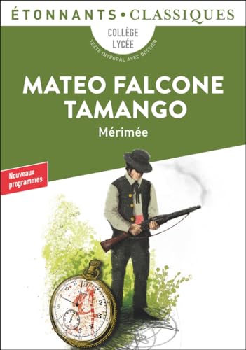 Roman jeunesse : Mateo Falcone / Tamango