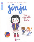 Album illustré : Jinju - Ma nouvelle école