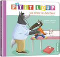 Album illustré : P'tit Loup va chez le docteur