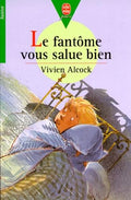 Roman jeunesse : Le fantôme vous salue bien
