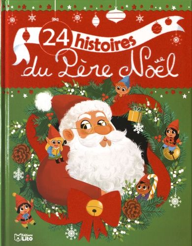 24 histoires du Père Noel