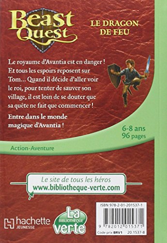 Roman jeunesse : Beast Quest - Le dragon de feu - La bibliothèque verte