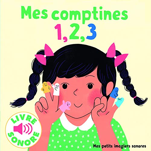 Livre sonore : Mes comptines 1, 2, 3