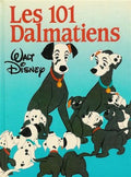 Album illustré : Les 101 Dalmatiens - Disney