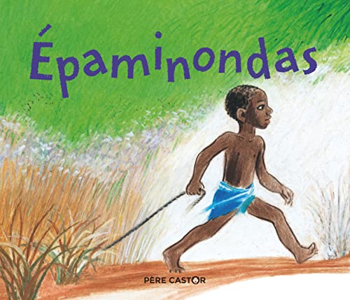 Album illustré : Epaminondas
