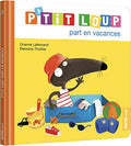 Album illustré : P'tit Loup part en vacances