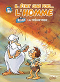 BD : Il était une fois l'homme - la préhistoire