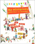 365 histoires, comptines et chansons - Le grand livre des petits
