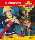 Album illustré : Sam le pompier - Une nuit mouvementée