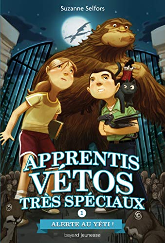 Roman jeunesse : Apprentis vétos très spéciaux - Alerte au yéti !