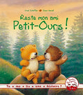 Album illustré : Reste mon ami Petit-Ours !