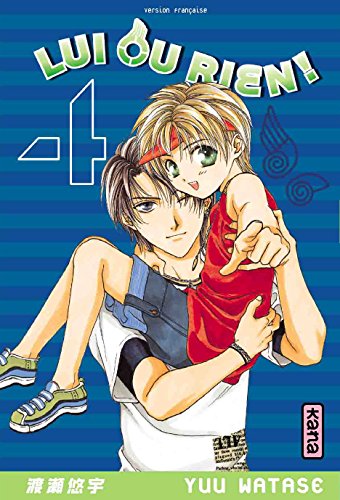 Manga (12 ans et +) : Lui ou rien - Tome 4