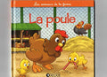 Album illustré : La poule, le coq et les poussins - Les animaux de la ferme