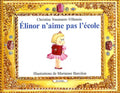 Album illustré : Elinor n'aime pas l'école
