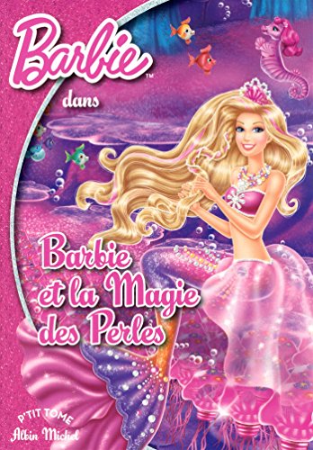 Roman illustré : Barbie et la magie des perles