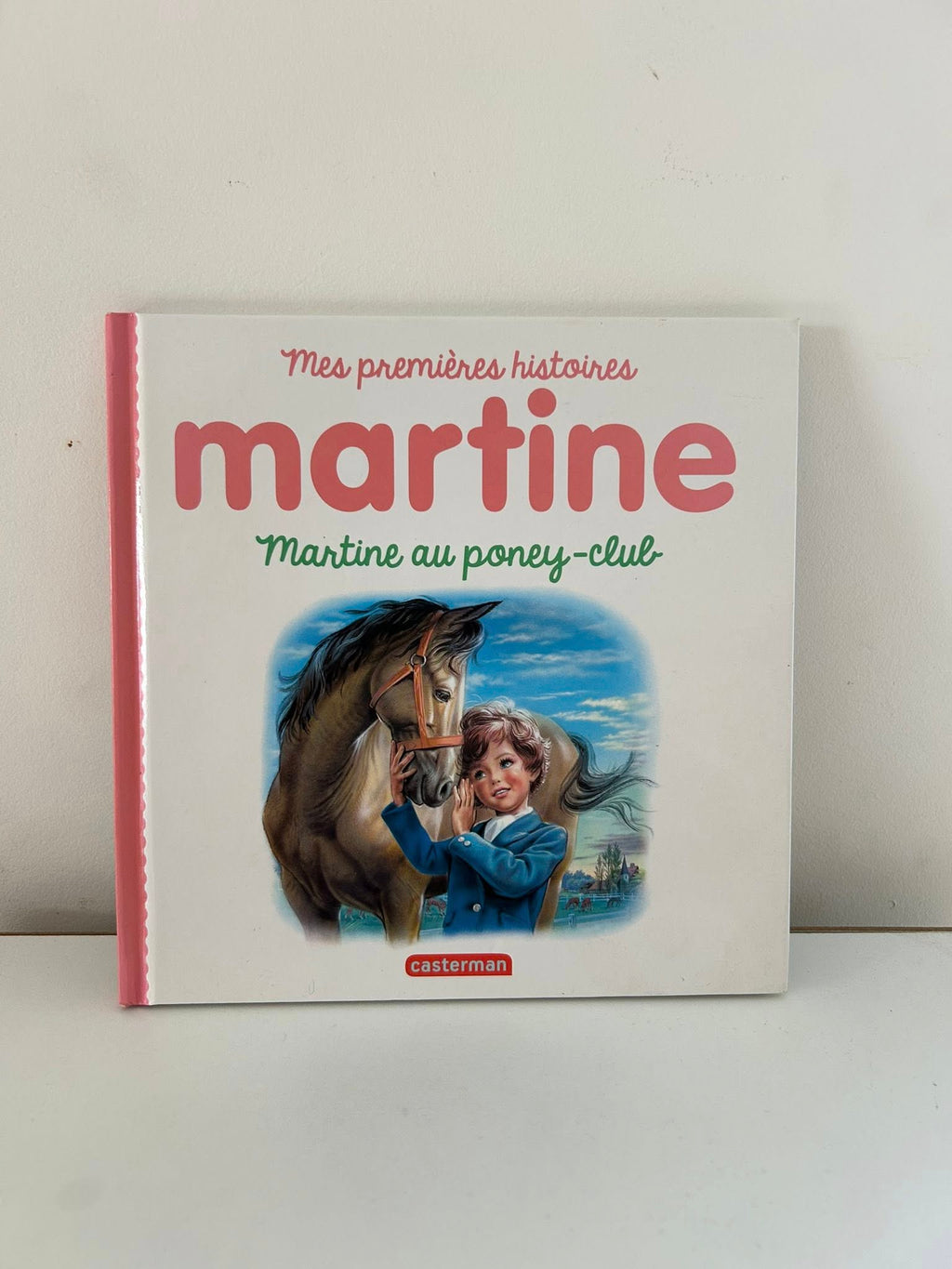 Mes premières histoires - Martine au poney-club