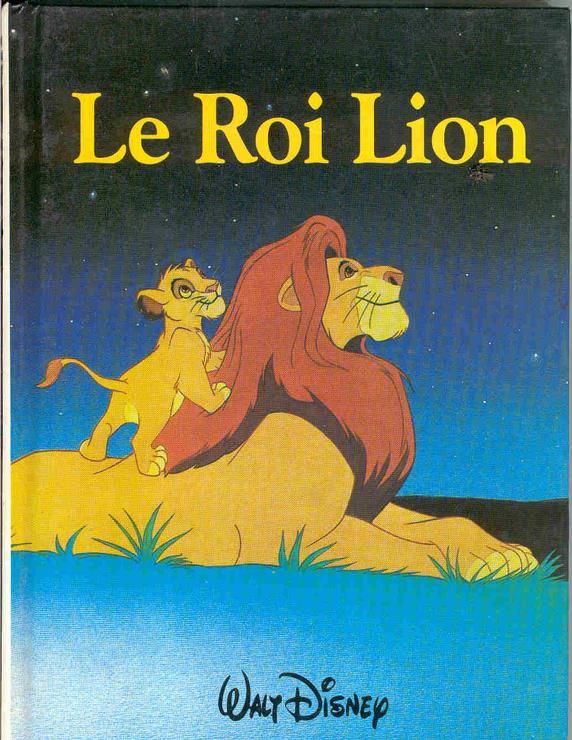 Album illustré : Le Roi Lion - Disney