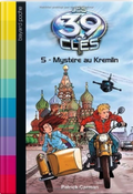 Roman jeunesse (10/14 ans) : Les 39 clés - Tome 5 - Mystère au Kremlin