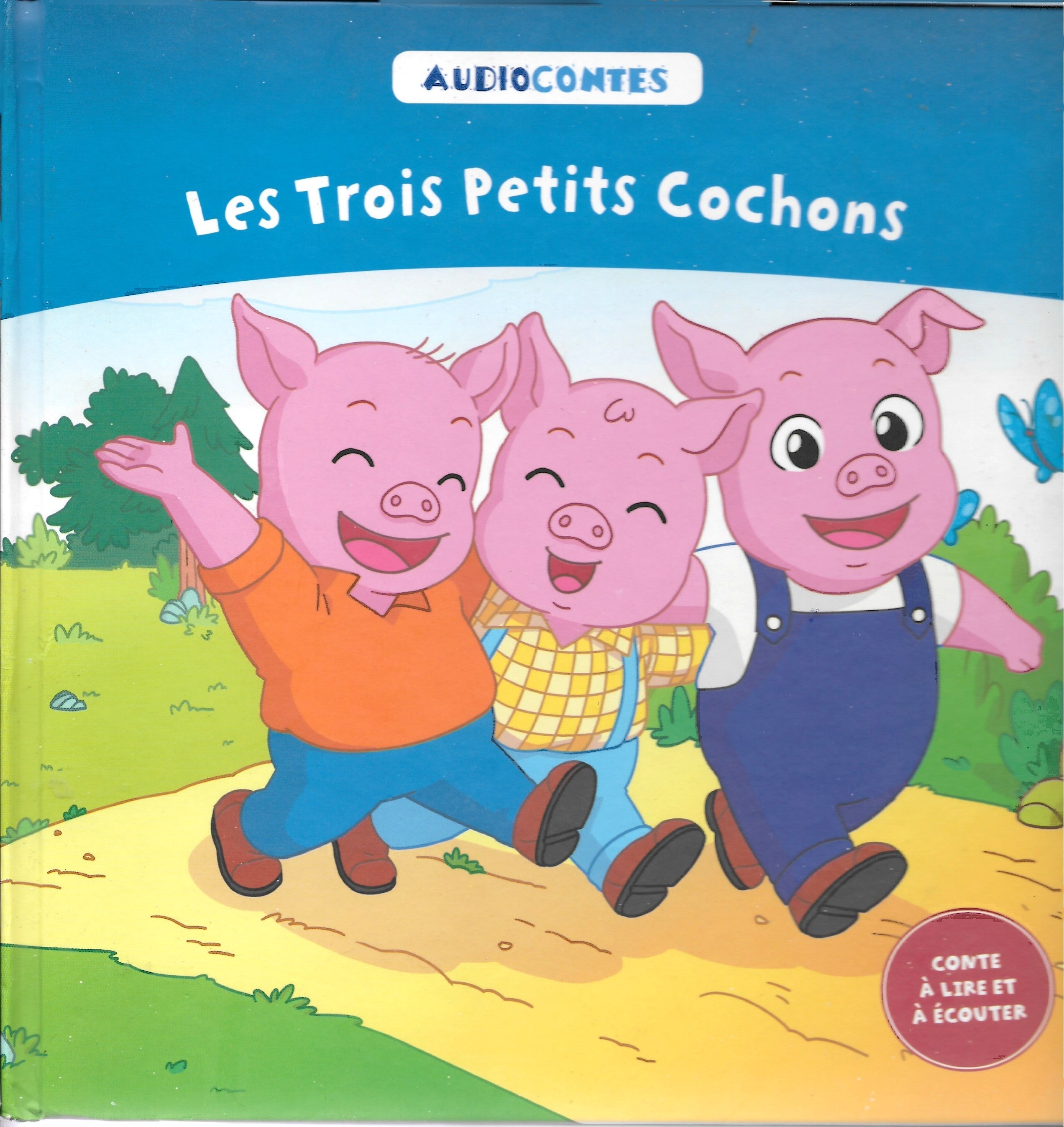 Album illustré : Les trois petits cochons