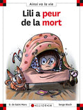 BD : Lili a peur de la mort - Ainsi va la vie